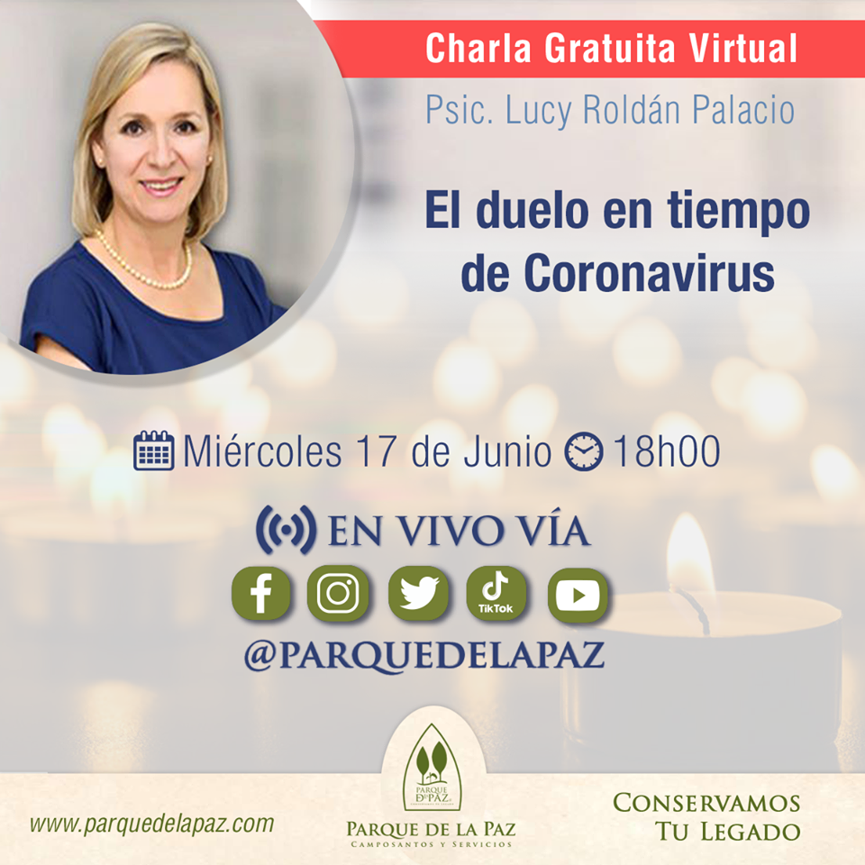 CHARLA PARA EL MANEJO DEL DUELO - TRANSMISIÓN MIÉRCOLES 17 DE JUNIO A LAS 18H00